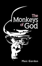 The Monkeys of God