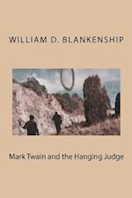 Mark Twain and the Hanging Judge