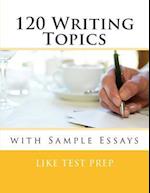 120 Writing Topics