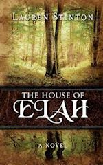 The House of Elah