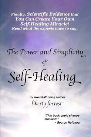 The Power and Simplicity of Self-Healing