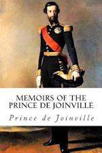 Memoirs of the Prince de Joinville