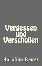 Vergessen Und Verschollen