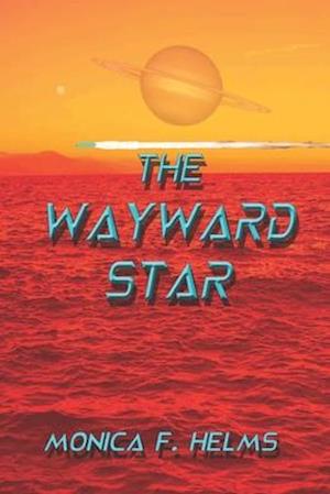 The Wayward Star