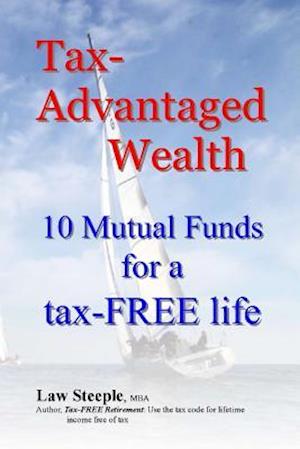 Tax-Advantaged Wealth
