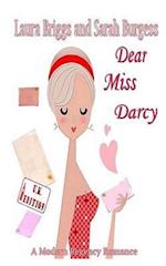 Dear Miss Darcy (the U.K. Edition)