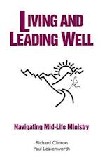 Living and Leading Well