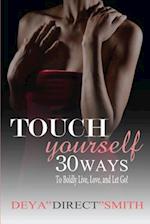 Touch Yourself