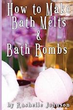 How to Make Bath Melts & Bath Bombs