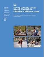 Serving Culturally Diverse Visitors to Forests in California