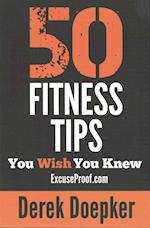 50 Fitness Tips You Wish You Knew