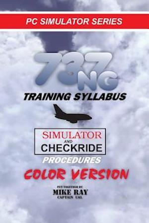 737NG Training Syllabus: for Flight Simulation