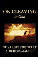 On Cleaving to God