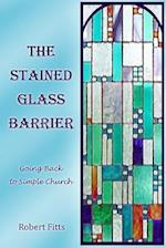 The Stained Glass Barrier