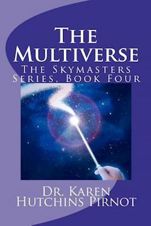 The Multiverse