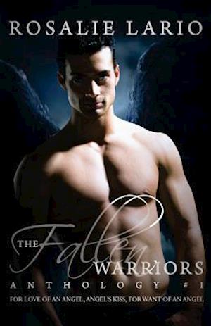 The Fallen Warriors Anthology #1