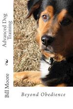 Beyond Obedience - Advanced Dog Training