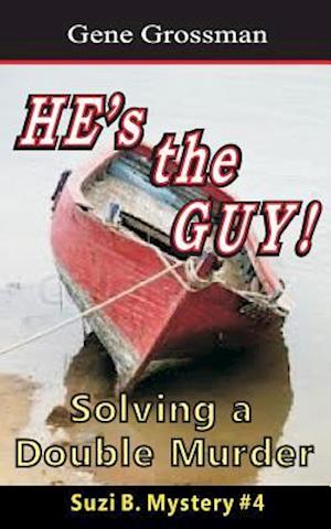 He's the Guy! - Suzi B. Mystery #4