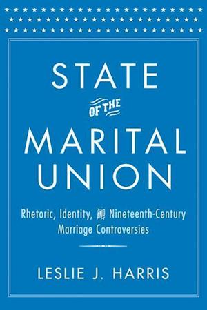 Harris, L: State of the Marital Union