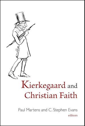 Kierkegaard and Christian Faith