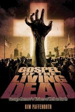 Gospel of the Living Dead