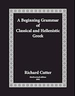 Beginning Grammar of Classical and Hellenistic Greek (Revised)