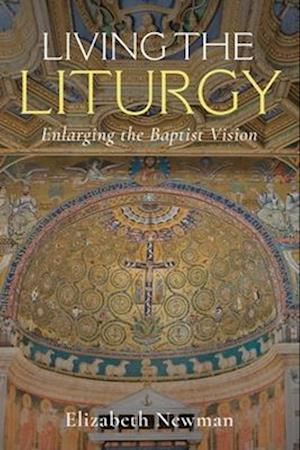 Living the Liturgy