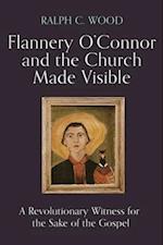 Flannery O'Connor and the Church Made Visible