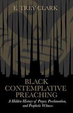 Black Contemplative Preaching