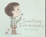 Something Extraordinary