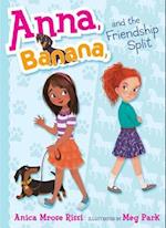 Anna, Banana, and the Friendship Split, Volume 1