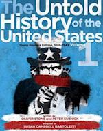Untold History of the United States, Volume 1