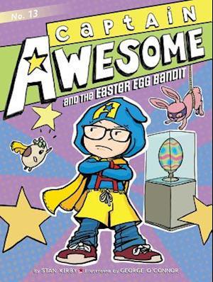 Captain Awesome and the Easter Egg Bandit, Volume 13