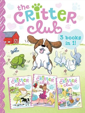 The Critter Club: Amy and the Missing Puppy/All about Ellie/Liz Learns a Lesson