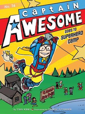 Captain Awesome Goes to Superhero Camp