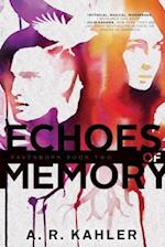 Echoes of Memory, Volume 2