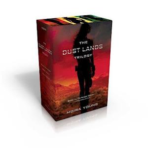 The Dust Lands Trilogy
