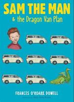 Sam the Man & the Dragon Van Plan