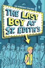 Last Boy at St. Edith's