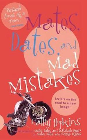 Mates, Dates, and Mad Mistakes