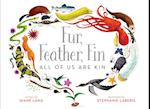 Fur, Feather, Fin--All of Us Are Kin