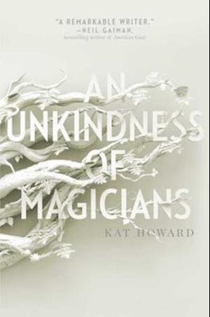 Unkindness of Magicians