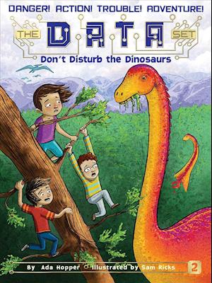 Don't Disturb the Dinosaurs, 2