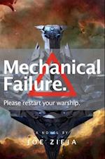 Mechanical Failure, 1