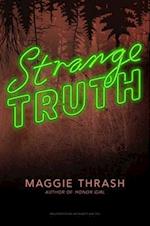 Strange Truth, Volume 1