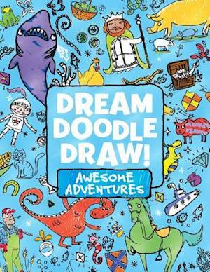 Dream Doodle Draw! Awesome Adventures