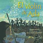 El Violin de ADA (ADA's Violin)