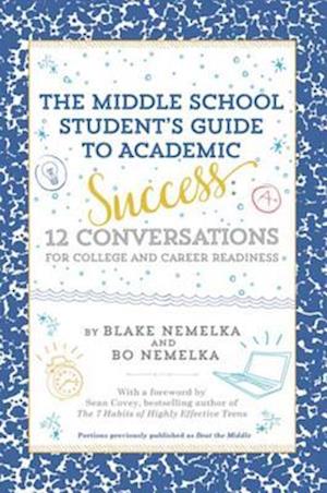 Middle School Student's Guide to Academic Success