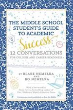 Middle School Student's Guide to Academic Success