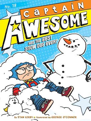 Captain Awesome Has the Best Snow Day Ever?, Volume 18